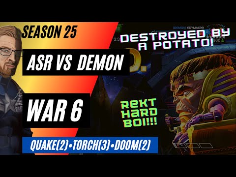 Aaaaaand I Get Rekt! ASR Vs DEMON! Alliance War 6, Season 25!