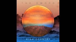 The Sword - Suffer no Fools