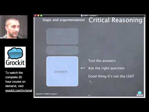 Grockit GMAT TV Lesson 1, Part 2 (Critical Reasoning)