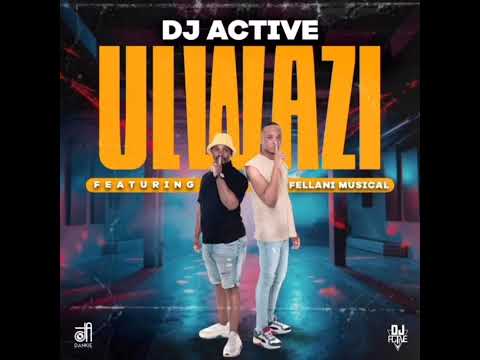 Nikiwe soundtrack ( Dj Active ft Fellani Musical - Ulwazi)