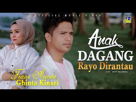 Lagu Minang Frans Ariesta Feat Ghinta Kinari -  Anak Dagang Rayo Dirantau (Official Music Video)