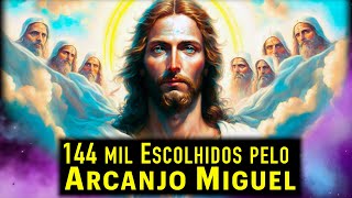 144 Mil Escolhidos pelo Arcanjo Miguel - SEMENTE DAS ESTRELAS