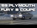 1969 Plymouth Fury III Coupe 1.0 for GTA 5 video 7