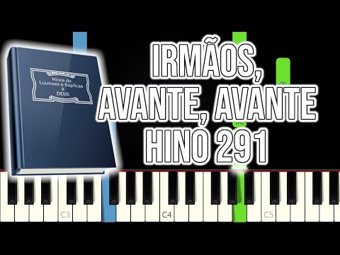 Hino CCB 291 - Irmãos, Avante, Avante | VERSÃO FÁCIL | Piano e Teclado Tutorial