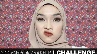 Download lagu NO MIRROR MAKEUP CHALLENGE mp3 Download lagu NO MIRROR MAKEUP CHALLENGE mp3
