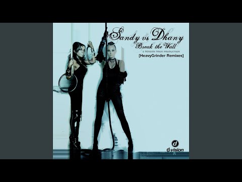 Break The Wall (HeavyGrinder Dub)