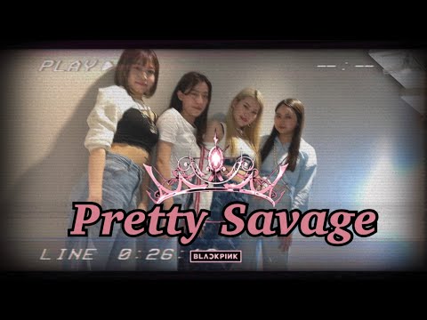 BLACK PINK (블랙핑크) - 'Pretty Savage' cover dance by PALAN