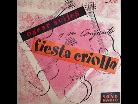 Oscar Avilés y Su Conjunto Fiesta Criolla (1957)