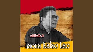 Download lagu Laona Kalao Lao mp3