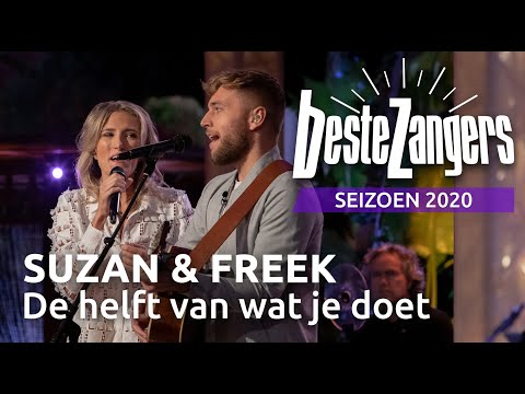 Suzan & Freek - De helft van wat je doet | Beste Zangers 2020