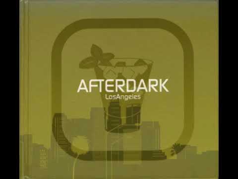 (VA) Afterdark - Los Angeles - Franck Roger & Olivier Portal - Me Myself & I (Jon Cutler Main Mix)