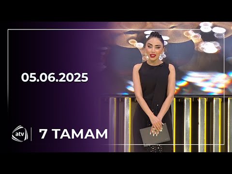 7 Tamam / 05.06.2025
