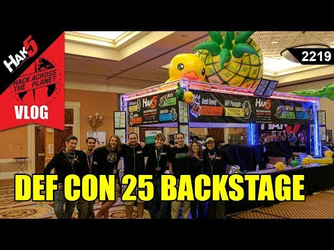 DEF CON 25 Backstage - Hack Across the Planet - Hak5 2219