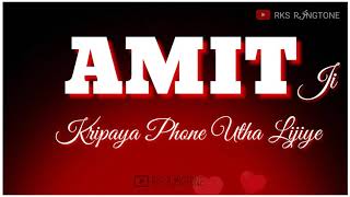 Amit name ringtone  Name Ringtone  A letter ringto