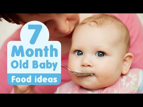 Food Ideas for 7 Month Old Baby