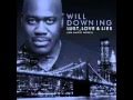 Will Downing - Get to know you