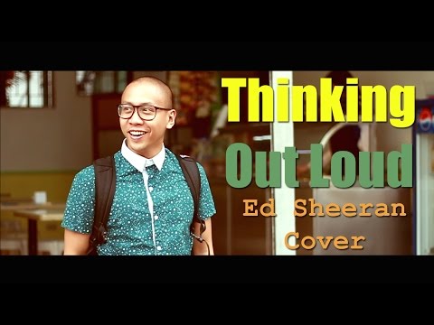Thinking Out Loud - Ed Sheeran Cover | Mikey Bustos