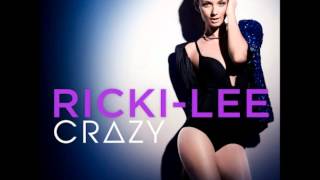 Ricki-Lee - Crazy (Audio)