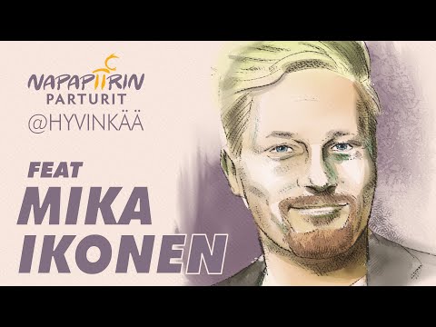 Napapiirin parturit - Hyvinkää feat. Mika Ikonen