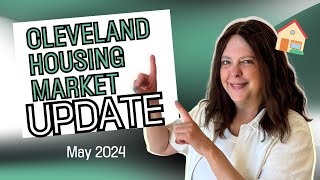 Cleveland Ohio Real Estate Housing Market Update - MAY 2024
