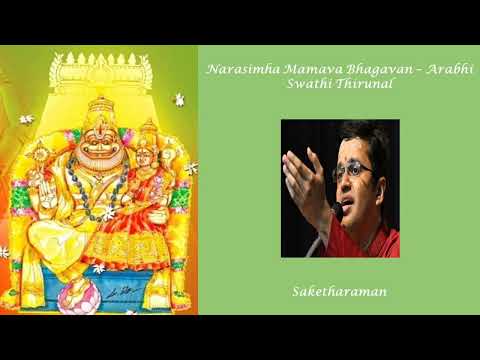 509. Narasimha Mamava Bhagavan - Swathi Thirunal - Arabhi - Saketharaman.