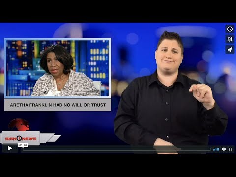 Aretha Franklin had no will or trust (ASL 8.22.18)