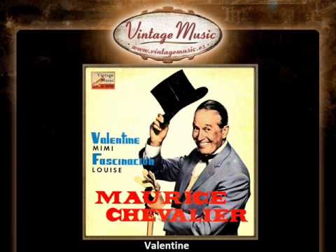Maurice Chevalier -- Valentine (VintageMusic.es)