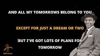 Frank Sinatra - ALL MY TOMORROWS - KARAOKE