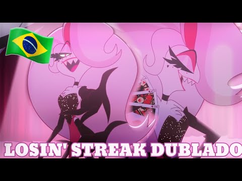 Losin' Streak DUBLADO | Hazbin Hotel | Música da 2⁰ Temporada do Angel Dust PT-BR LETRA