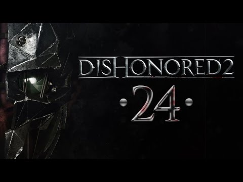 Podmiana | Dishonored 2 [#24]