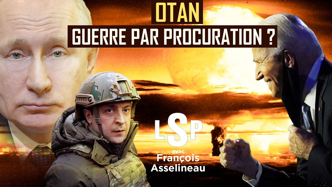 Russie / Ukraine : Une guerre de l’OTAN par proxy ! François Asselineau dans Le Samedi Politique