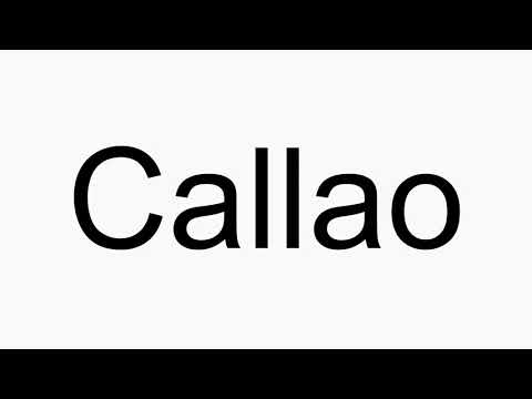 How to pronounce Callao