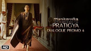 Pratigya | Dialogue promo 4 | Manikarnika | 25th January | Kangana Ranaut video