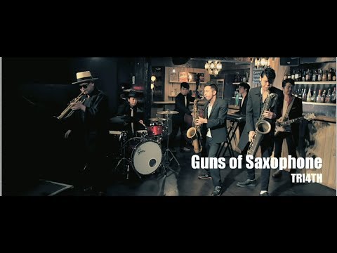 Guns Of Saxophone / TRI4TH
