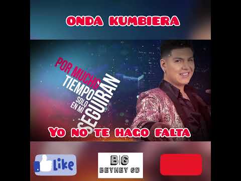 ONDA KUMBIERA - YO NO TE HAGO FALTA 2021 Con Letra FULL HD