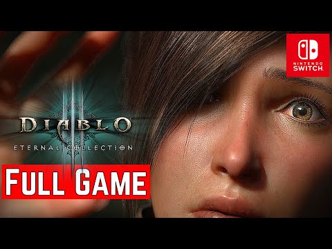 Diablo III: Eternal Collection [Switch] | FULL GAME | Gameplay Walkthrough | No Commentary