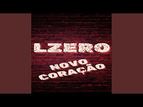 Novo Coração Lzero