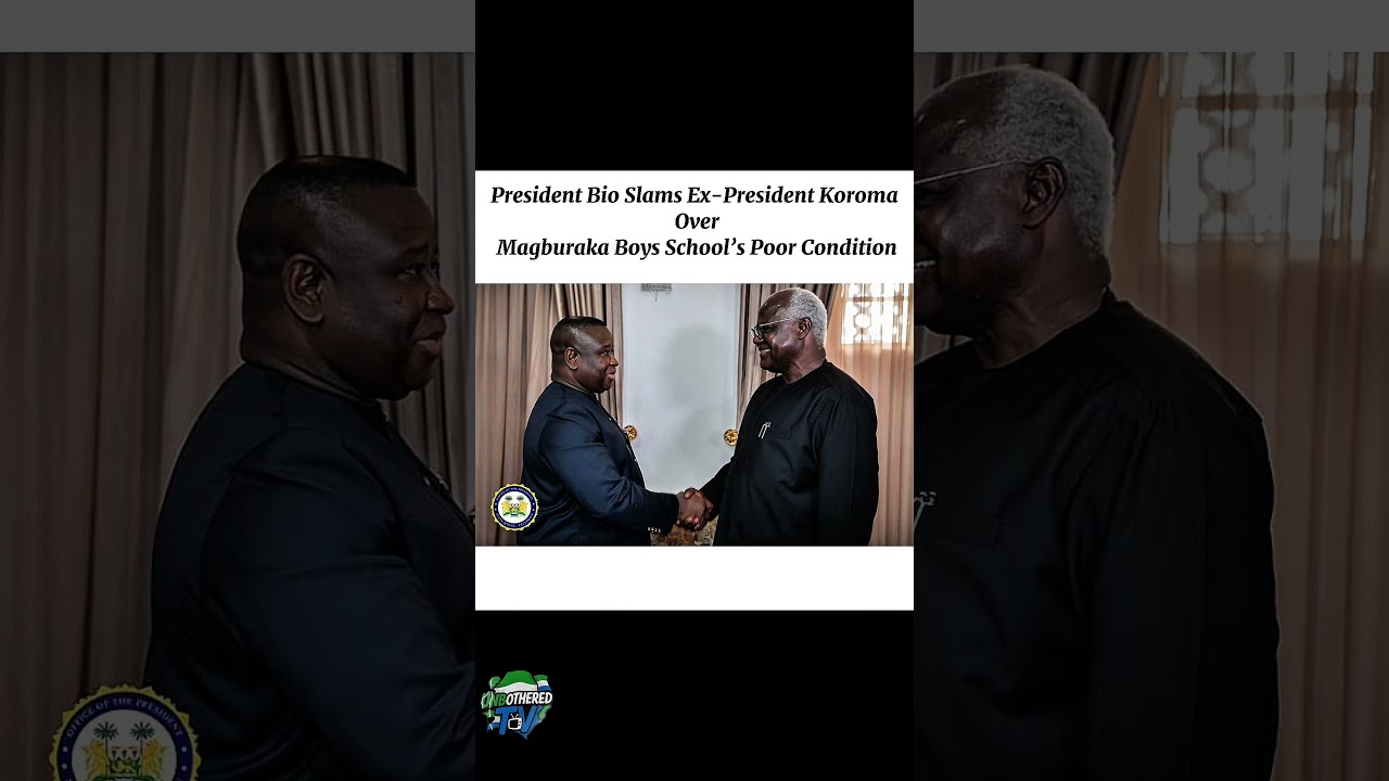 President Bio Slams Ex-President Koroma Over Magburaka Boys School’s Poor Condition. #sierraleone