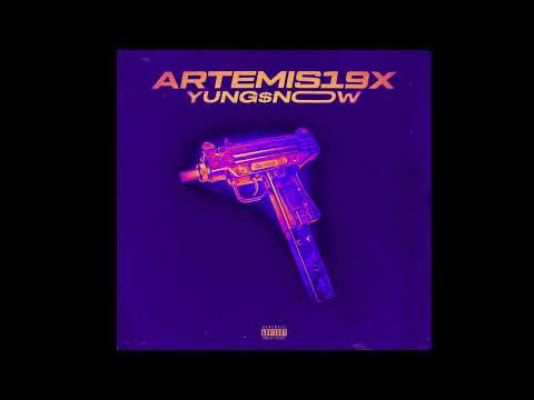 Yung$now - Artemis19X (Slowed + Reverb)