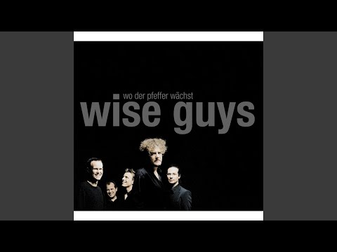 Erzhl Mir Die Geschichte - Wise Guys