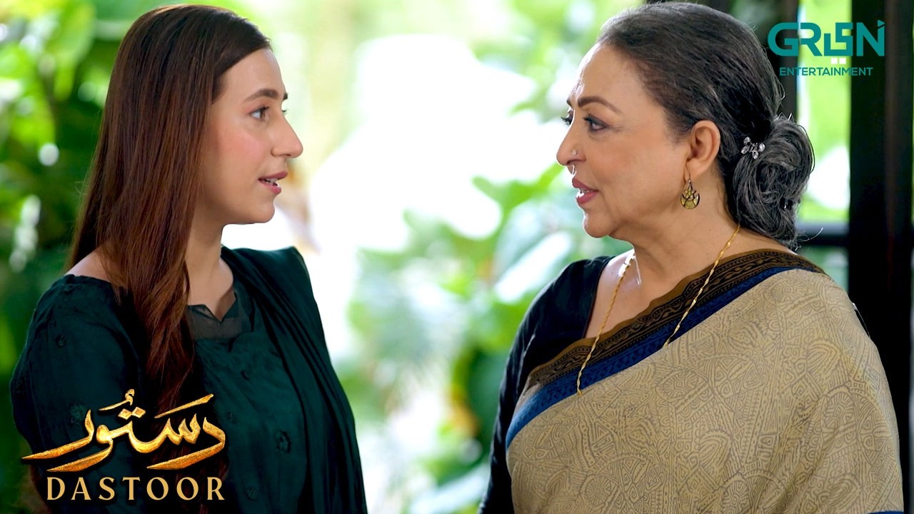 Mein Apko Koi Bhi Takleef Dena Nahi Chahti | Hiba Aziz - Danial Afzal - Areej Mohyudin | Dastoor