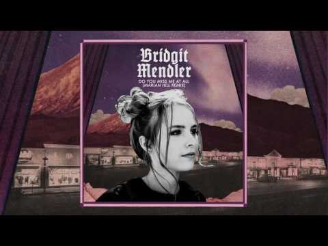 Bridgit Mendler - Do You Miss Me at All (Marian Hill Remix) [Audio]