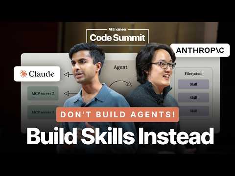 Don't Build Agents, Build Skills Instead – Barry Zhang & Mahesh Murag, Anthropic
