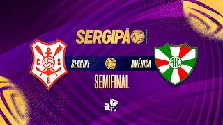 Sergipe x América | AO VIVO | Campeonato Sergipano – Semifinal
