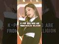 K Pop Idols Who Are Muslims ️ No Hate To Any Religion Shorts Youtubeshort Viral Fyp