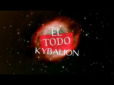 El Todo 🪐. El Kybalion capitulo 4