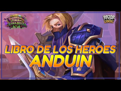 Hearthstone | Libro de los Héroes | ANDUIN
