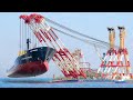 Life Inside The World S LARGEST CRANE Lifting Heaviest Objects With A Giant Ship Crane