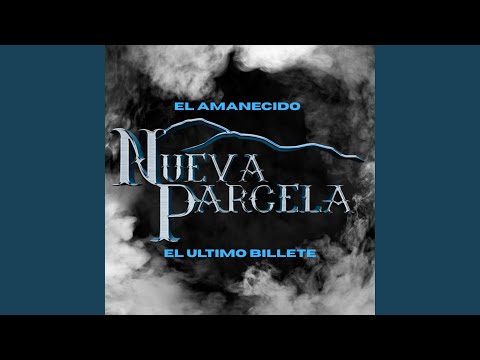 El Amanecido/El Ultimo Billete