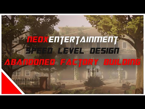 Ue4 Speed Level Design Apocalyptic abandoned Factory building  (NeoxEntertainment)